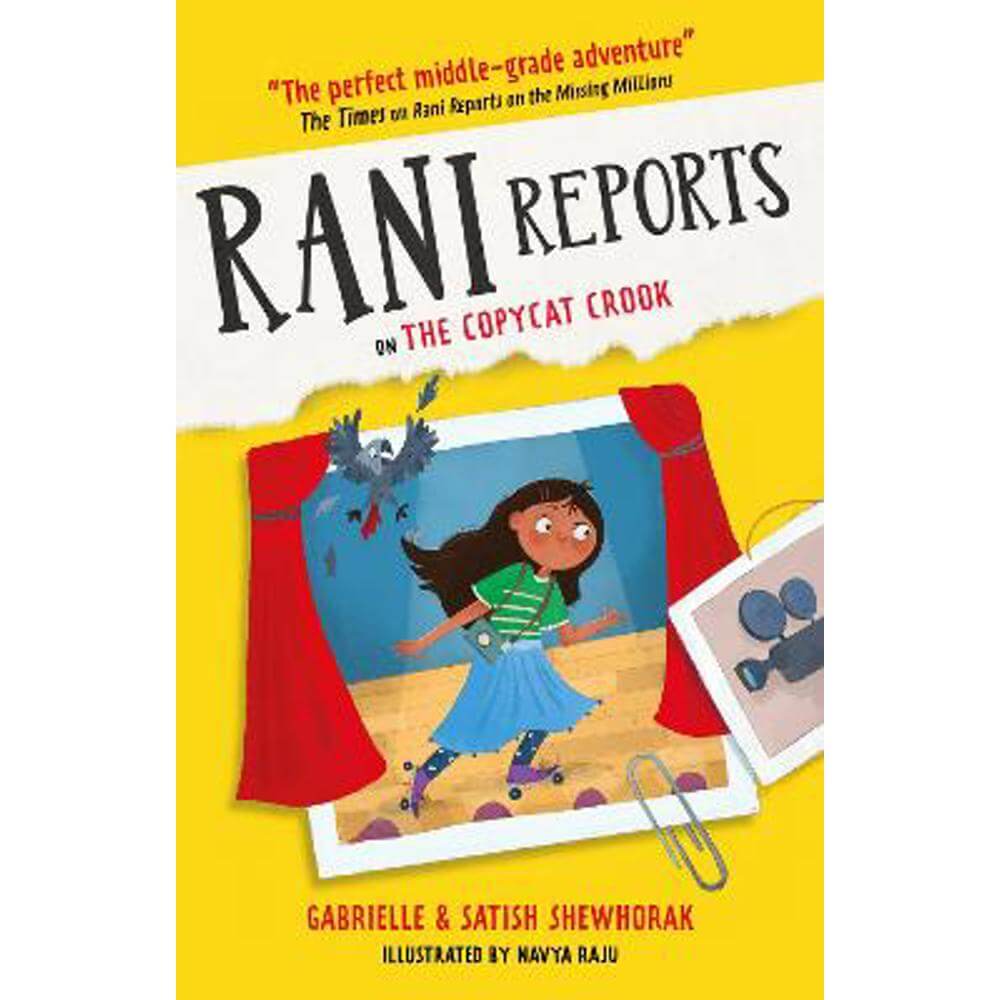 Rani Reports on the Copycat Crook (Paperback) - Gabrielle Shewhorak